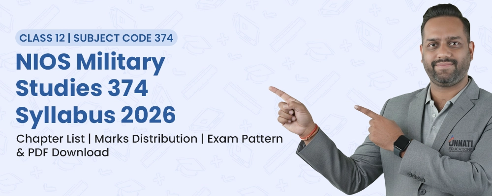 NIOS Military Studies 374 Syllabus Class 12 2026